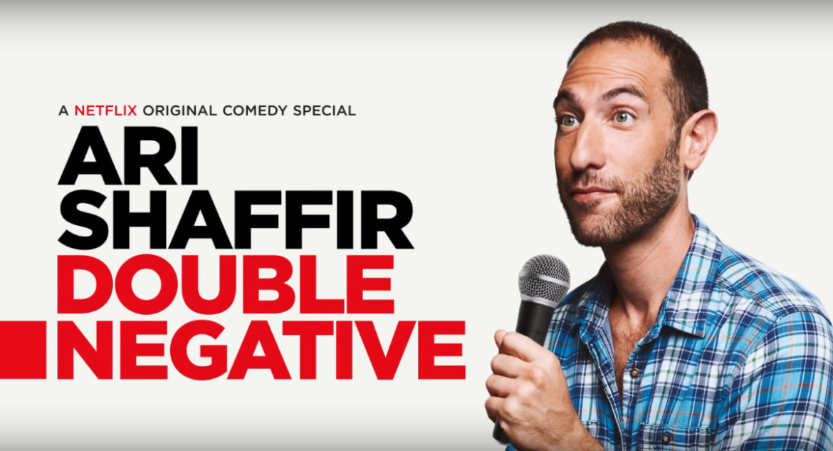 Ari Shaffir Comedy, Ari Shaffir Netflix Specials, Netflix Standup Comedy Specials