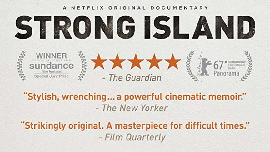 TRAILER: Strong Island | Netflix Original Movie, Coming to Netflix September 15, 2017 1