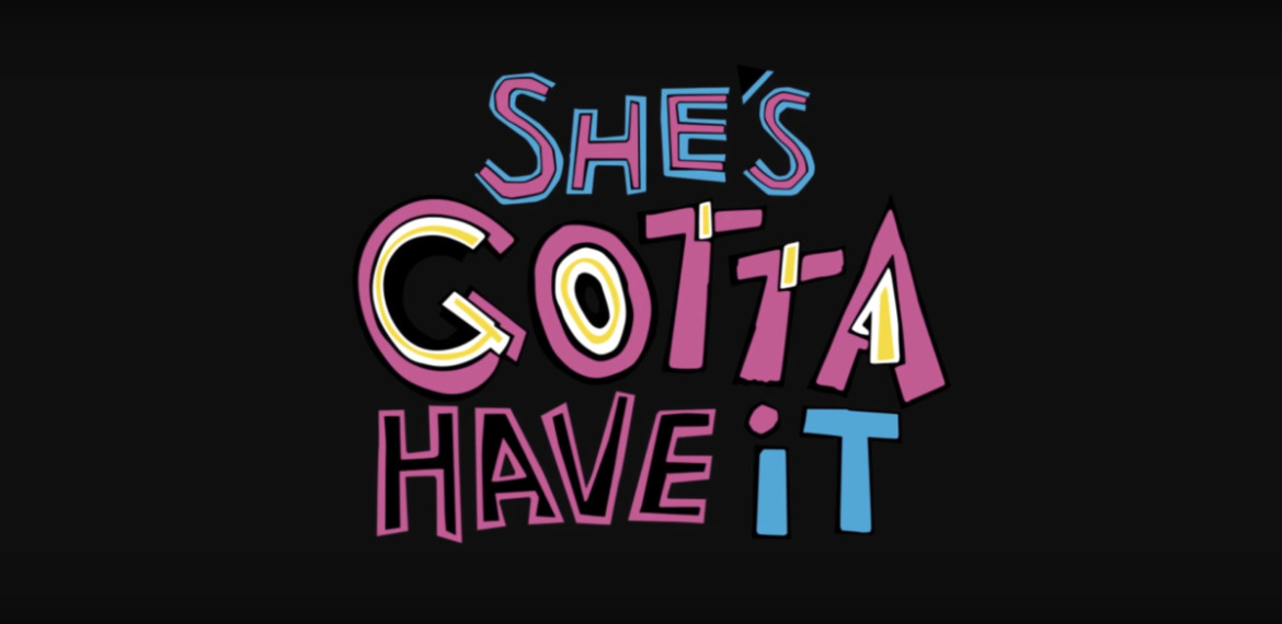 TRAILER: She's Gotta Have It | Coming to Netflix November 23, 2017 1