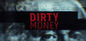 Netflix Trailer Dirty Money, Dirty Money on Netflix, Upcoming Trailers, Coming to Netflix Next Month, What's Coming to Netflix, Netflix Updates, New on Netflix, Netflix Trailers