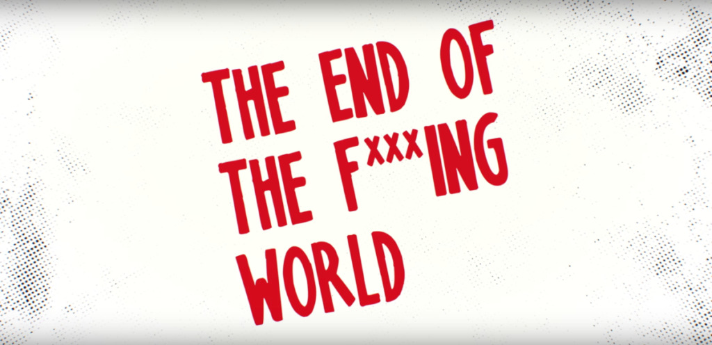 TRAILER: The End of the F**king World | Streaming NOW on Netflix 1