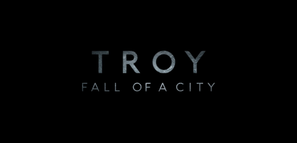 OFFICIAL TRAILER: Troy: Fall Of A City | Coming to Netflix April 6th 2