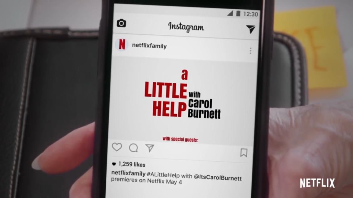 TRAILER: A Little Help with Carol Burnett: Instagram 101 | Coming to Netflix May 4, 2018 2