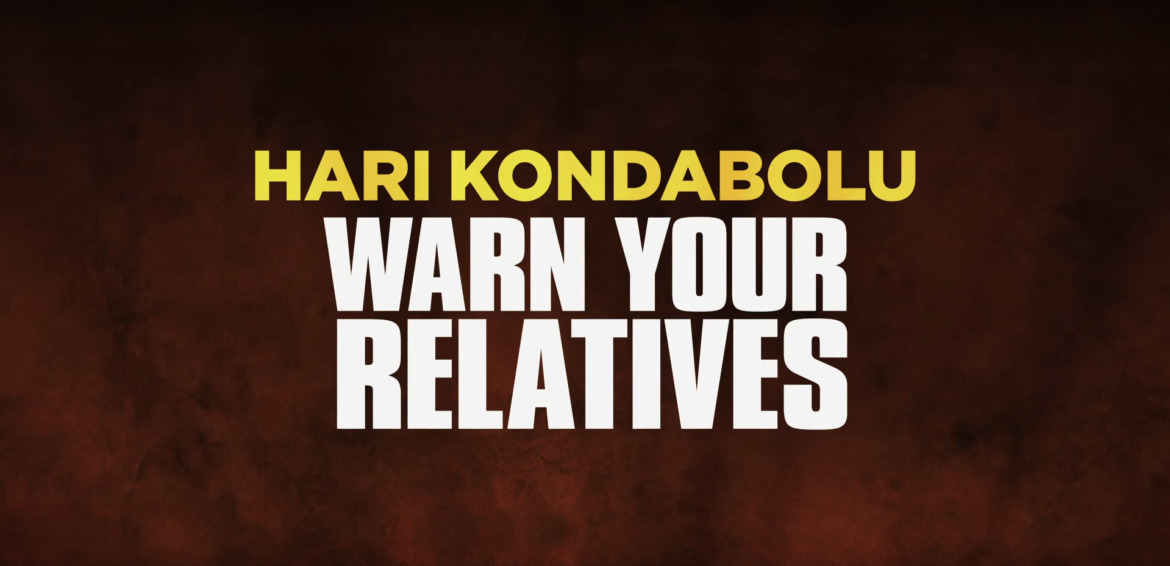 OFFICIAL TRAILER: Hari Kondabolu: Warn Your Relatives | Coming to Netflix May 8, 2018 2