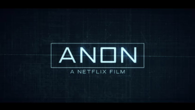 OFFICIAL TRAILER: Anon | Coming to Netflix May 4, 2018 5