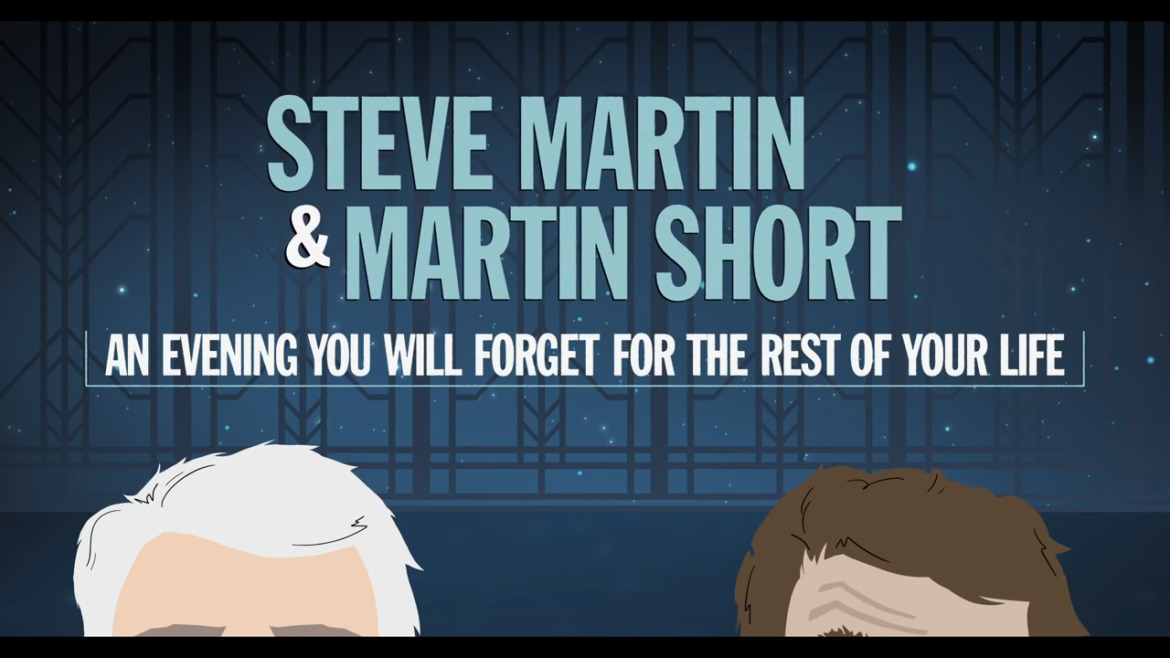 Steve Martin & Martin Short: An Evening You Will Forget For The Rest Of Your Life 1