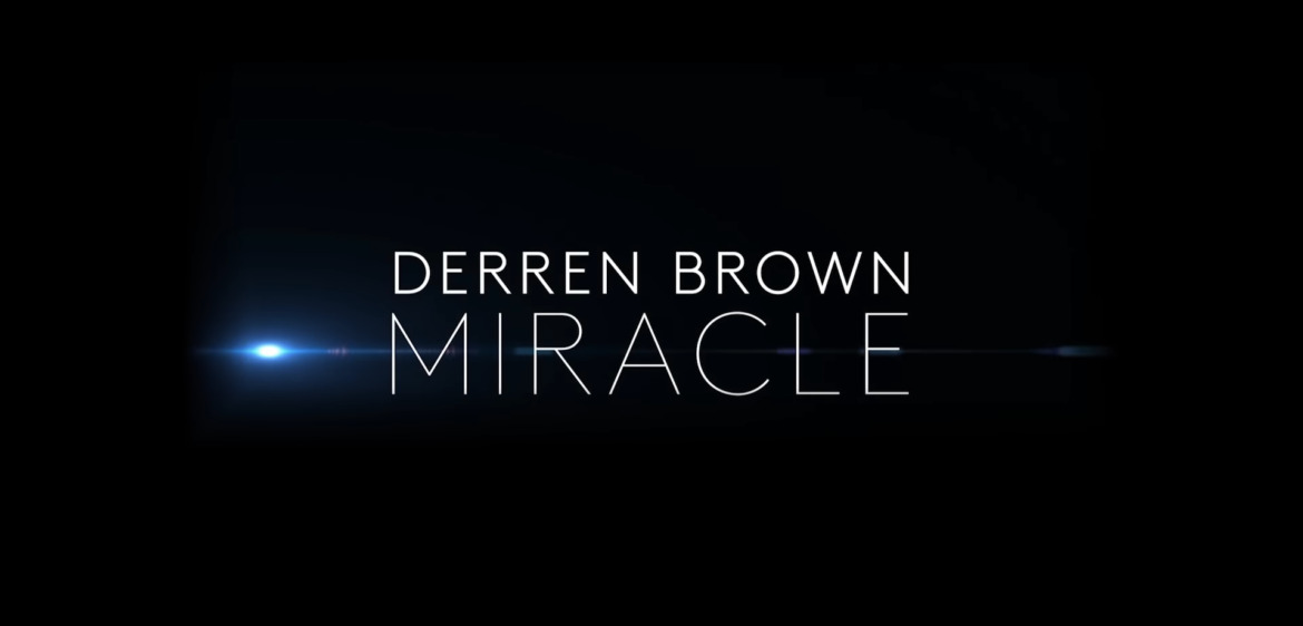TRAILER: Derren Brown: Miracle | Coming to Netflix June 22, 2018 2