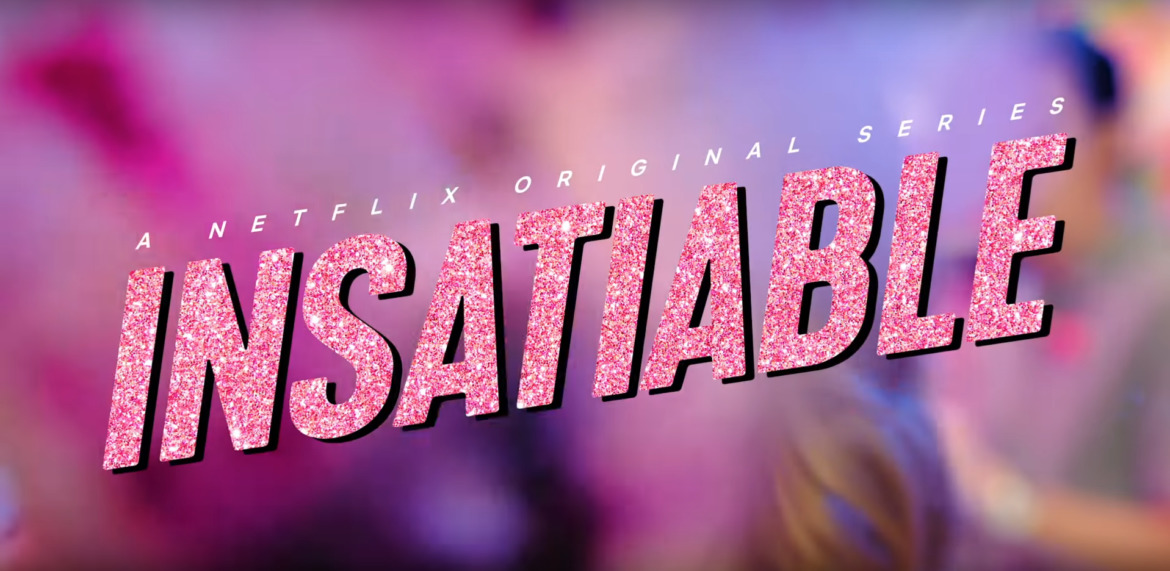 TRAILER: Insatiable | Coming to Netflix August 10, 2018 3