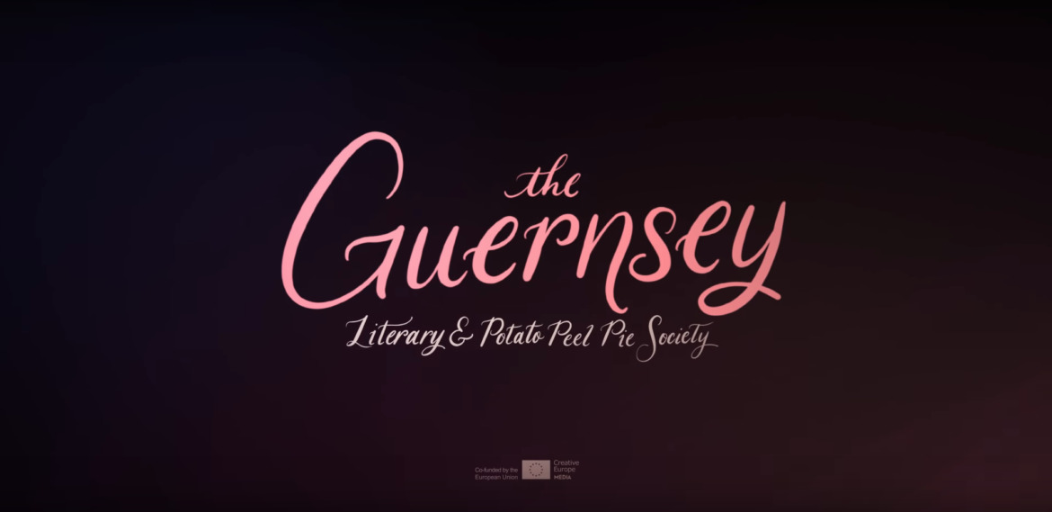 TRAILER: The Guernsey Literary and Potato Peel Pie Society | Coming to Netflix August 10, 2018 3