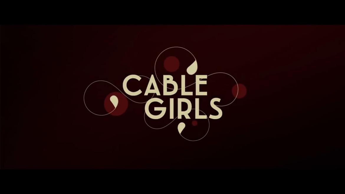 Cable Girls: Season 3 | TRAILER | New on Netflix September 7, 2018 1
