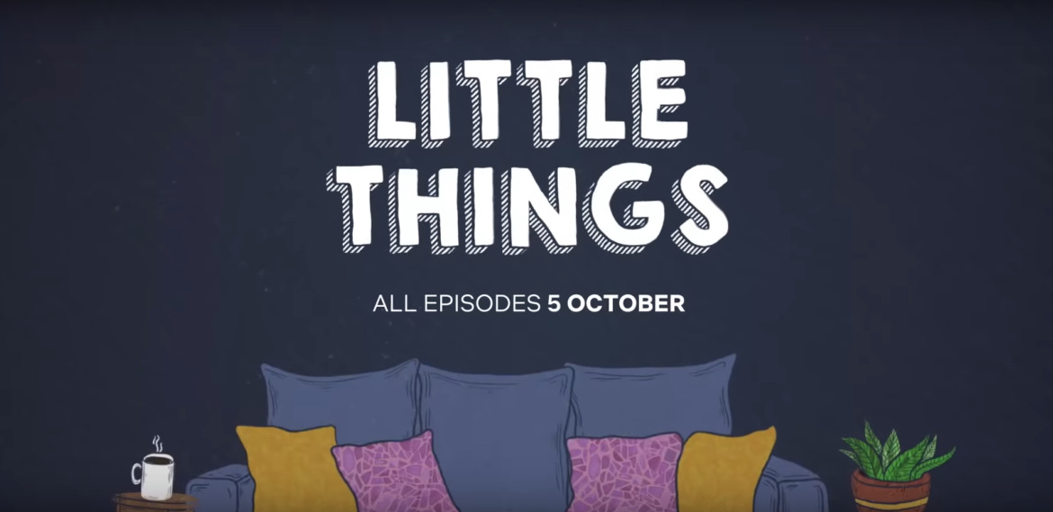 Little Things | TRAILER | New on Netflix October 5, 2018 1