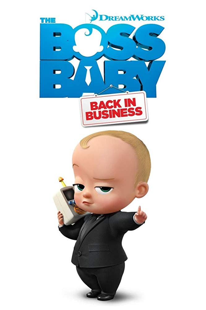 The Boss Baby: Back in Business | TRAILER | New on Netflix October 12, 2018 4