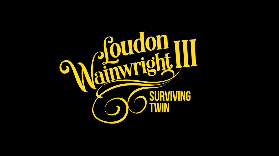 Loudon Wainwright III: Surviving Twin | OFFICIAL TRAILER | Coming to Netflix November 13, 2018 1