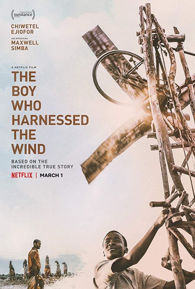 Movie Posters, The Boy Who Harnessed The Wind, What's Coming to Netflix, Coming to Netflix in March, Netflix Trailers, Netflix Dramas