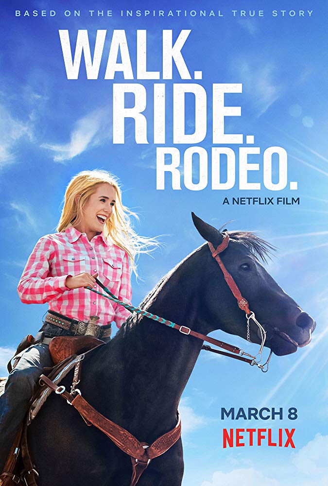 Walk. Ride. Rodeo. [TRAILER] Coming to Netflix March 8, 2019 5