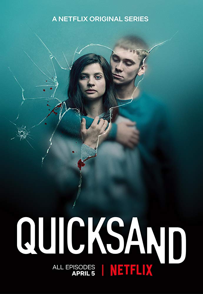 Quicksand: Season 1 [TRAILER] Coming to Netflix April 5, 2019 4