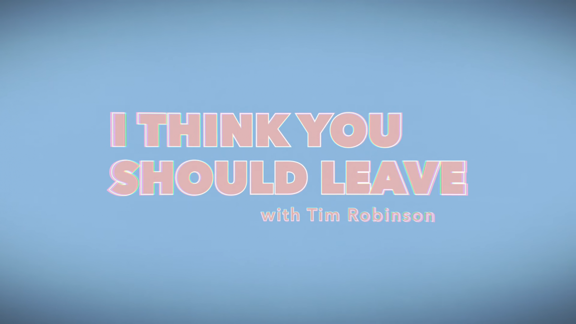 I Think You Should Leave with Tim Robinson [TRAILER] Coming to Netflix April 23, 2019 3