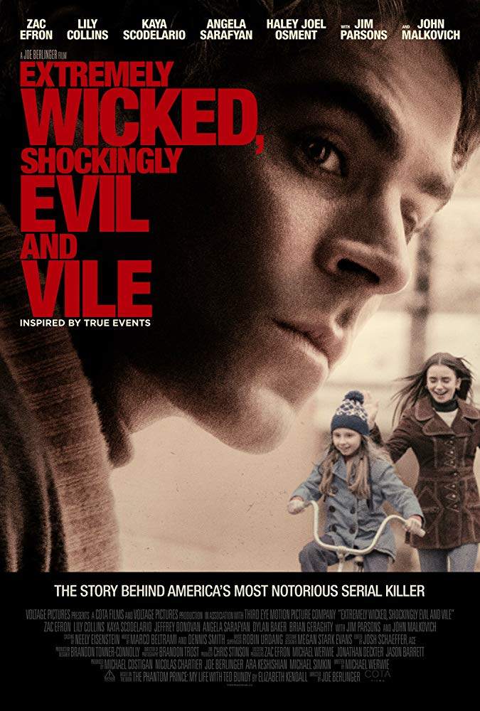 Extremely Wicked, Shockingly Evil and Vile [TRAILER] Coming to Netflix May 3, 2019 4