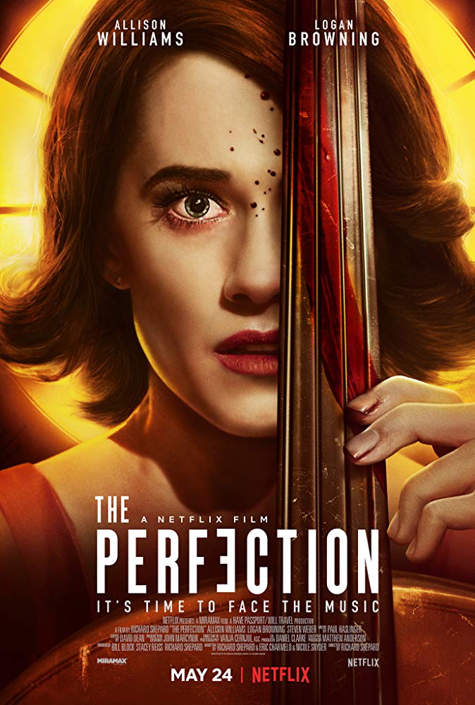 The Perfection [TRAILER] Coming to Netflix May 24, 2019 4