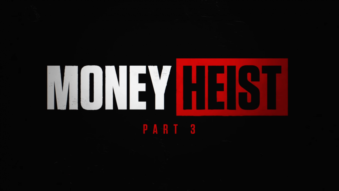 Money Heist: Part 3 [TRAILER] Coming to Netflix July 19, 2019 3