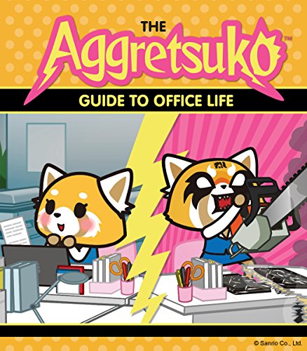 The Aggretsuko Guide To Office Life: (Sanrio book, Red Panda Comic Character, Kawaii Gift, Quirky Humor for Animal… 10