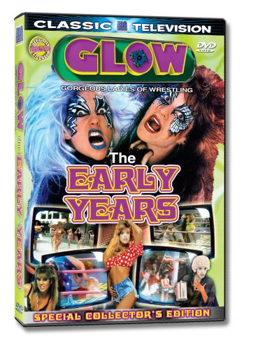 GLOW: Gorgeous Ladies of Wrestling - The Early Years Vol. 1 1