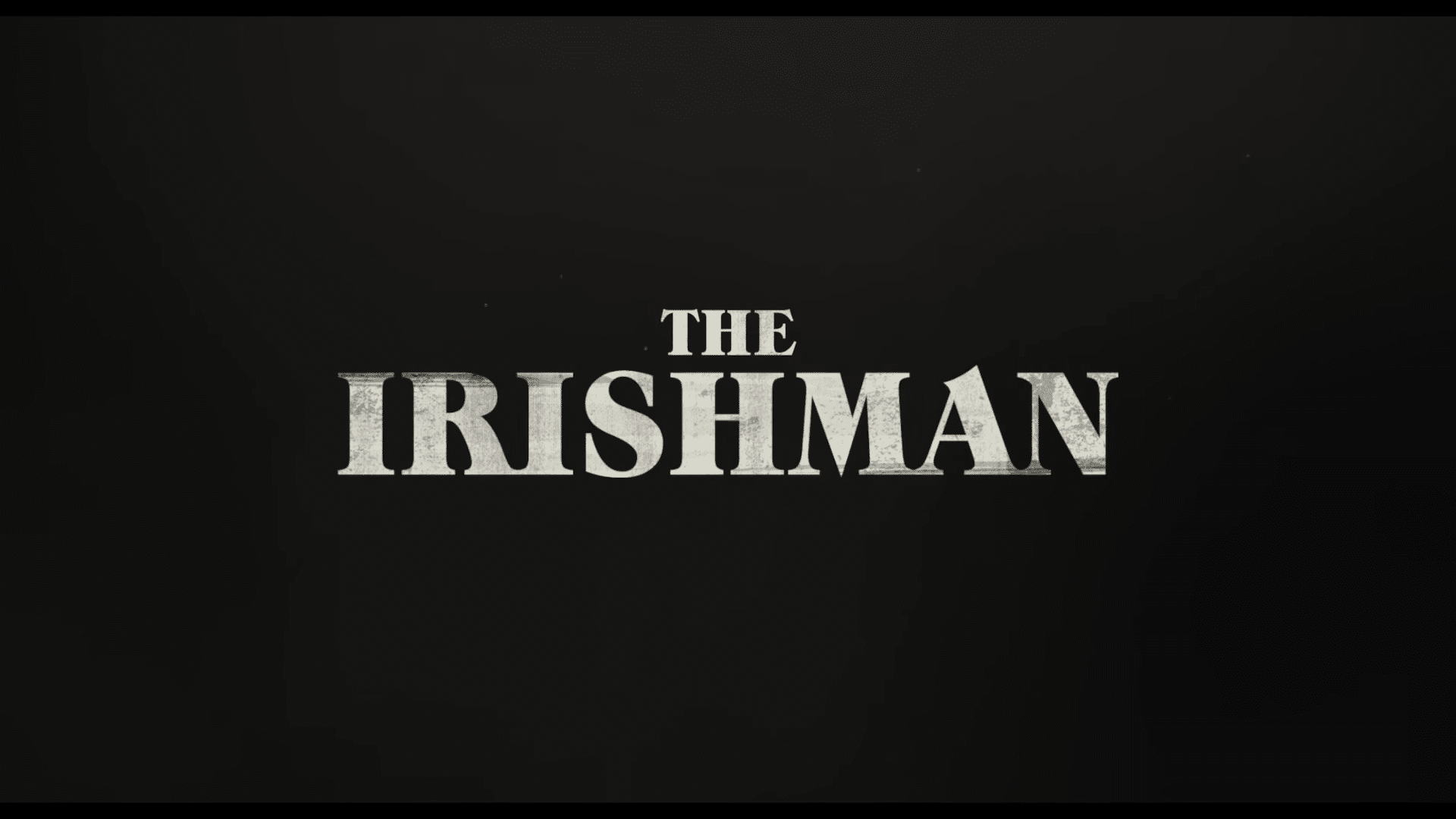The Irishman Netflix Trailer, Netflix Crime Drama, Anna Paquin, Robert De Niro, Al Pacino, Martin Scorsese