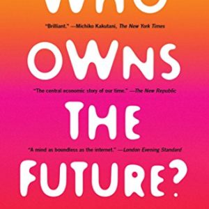 Who Owns the Future? 32