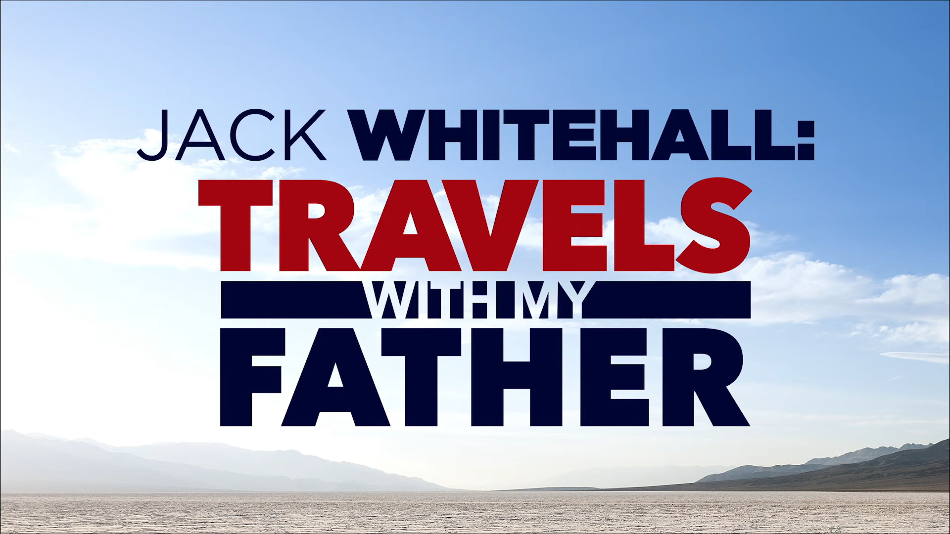 Jack Whitehall Travels With My Father Season 3 Trailer, Netflix Comedy Series, Netflix Documentary Series, Coming to Netflix in September 2019