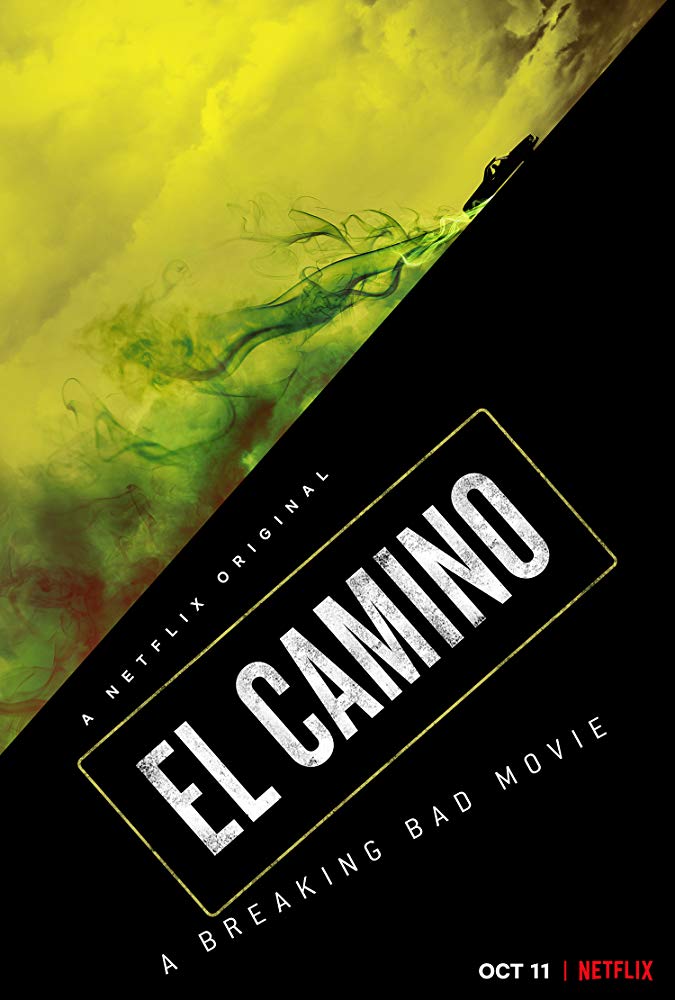 El Camino: A Breaking Bad Movie [TRAILER] Coming to Netflix October 11, 2019 9