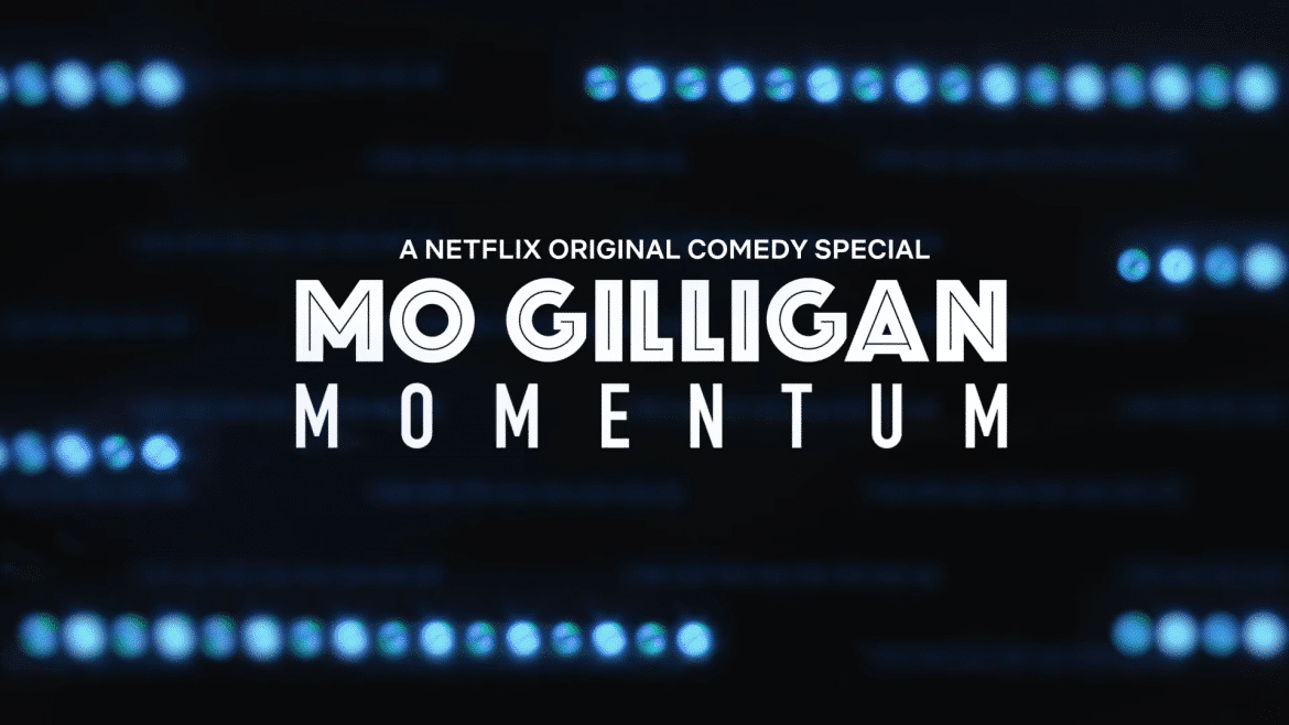 Mo Gilligan Momentum Netflix Trailer, Netflix Standup Comedy Specials, Netflix Comedy Trailer, Coming to Netflix in October 2019