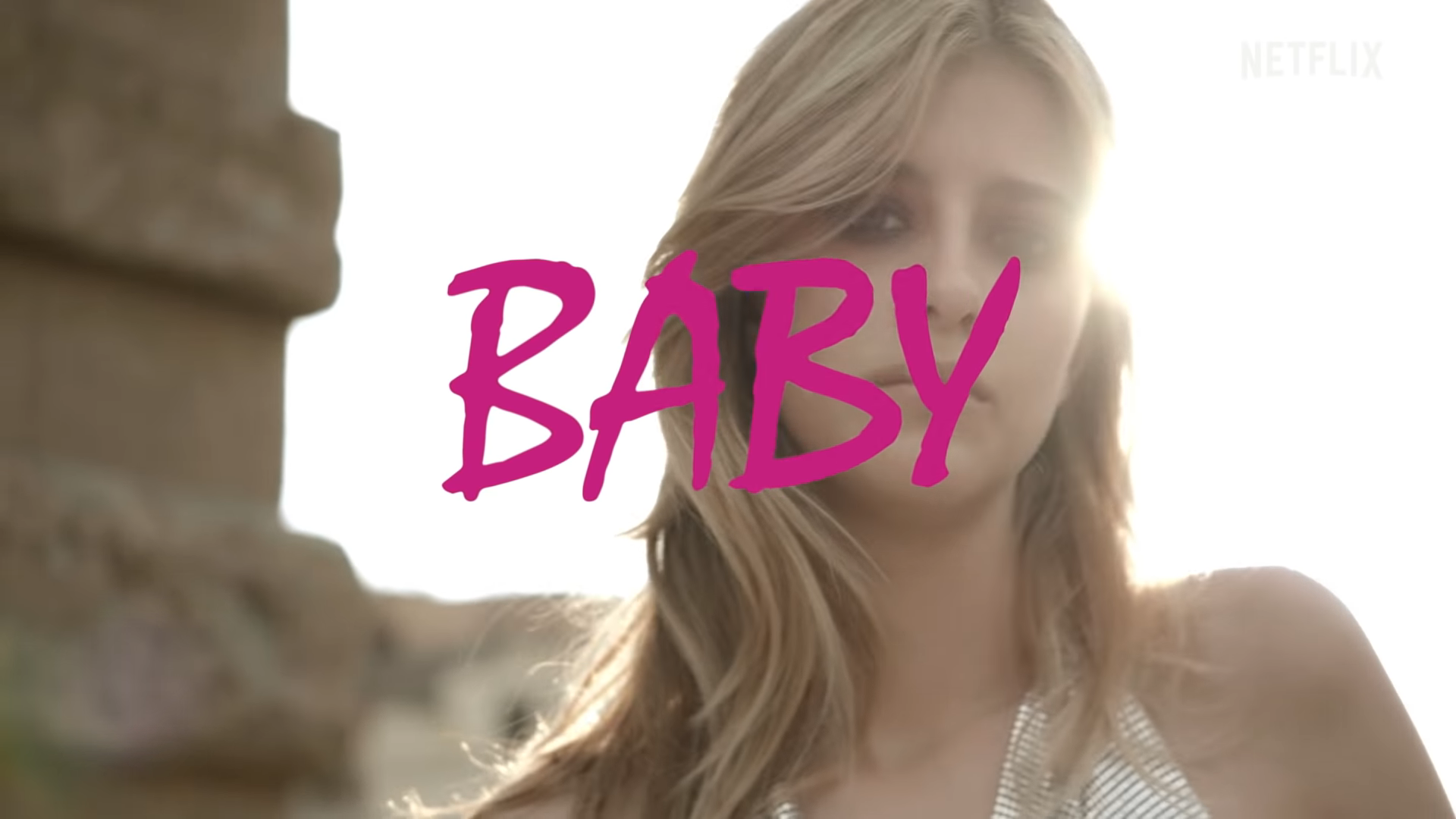 Baby Season 2 Netflix Trailer, Netflix Dramas, Coming to Netflix in October 2019
