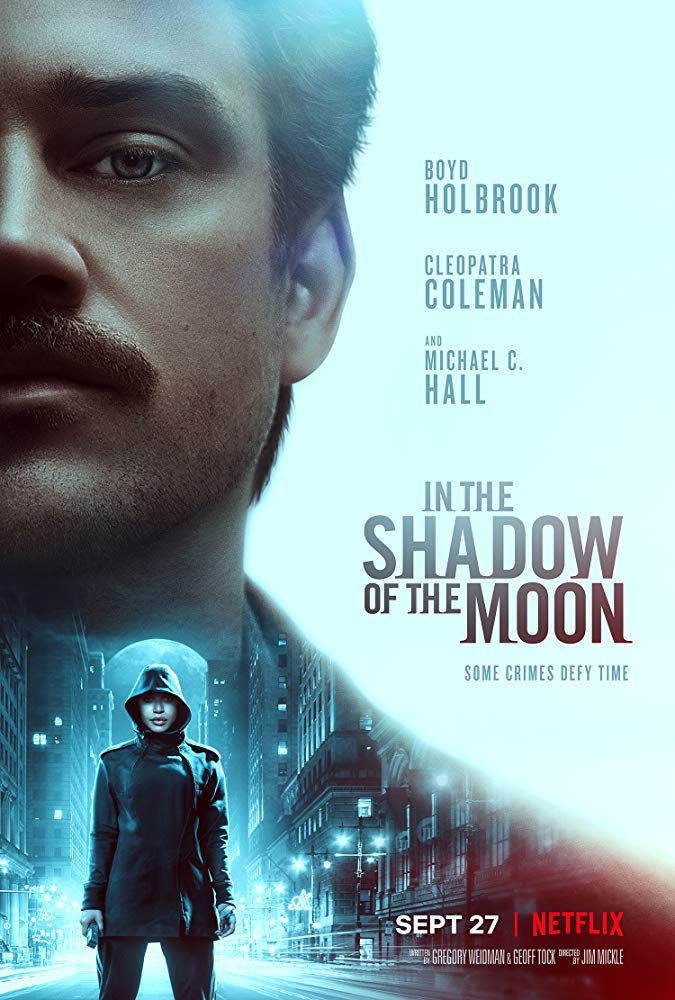 In the Shadow of the Moon [TRAILER] Coming to Netflix September 27, 2019 2