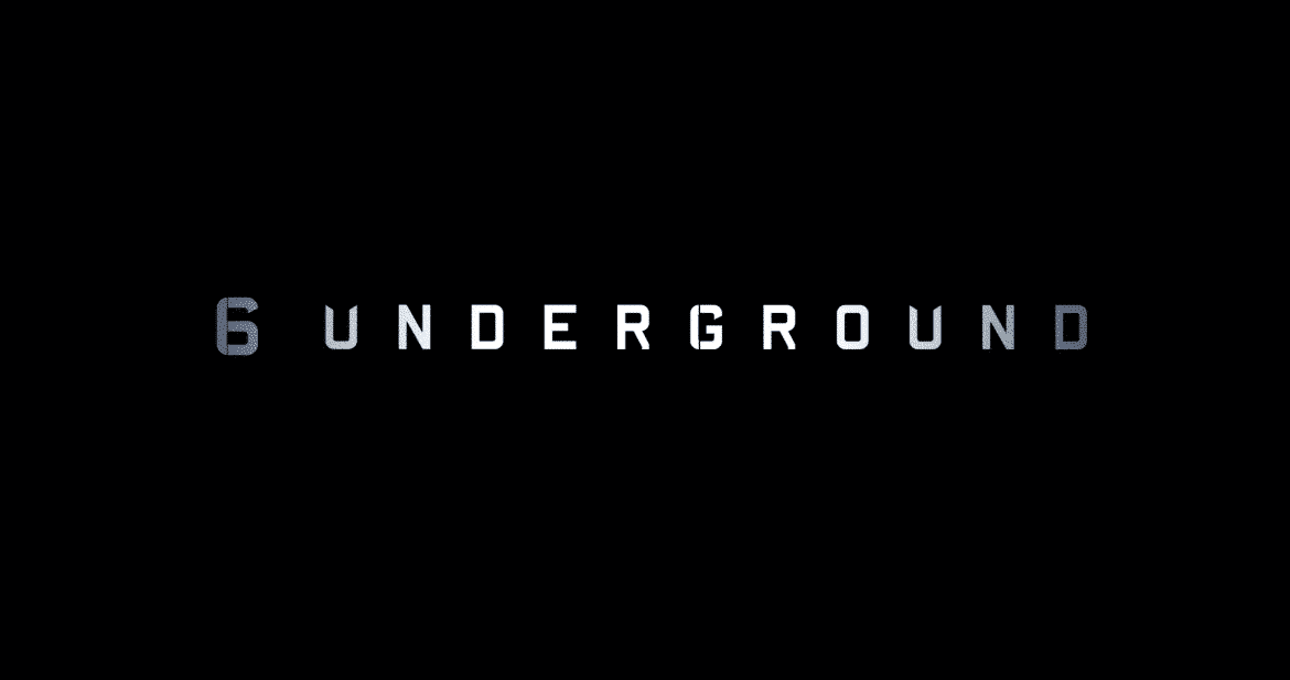 6 Underground Netflix Trailer, Netflix Action Movies, Netflix Thriller Movies, Coming to Netflix in November 2019