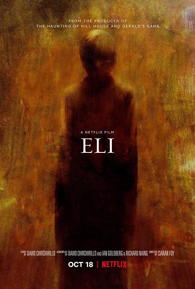Eli Netflix Trailer, Netflix Horror Movies, Coming to Netflix in October 2019