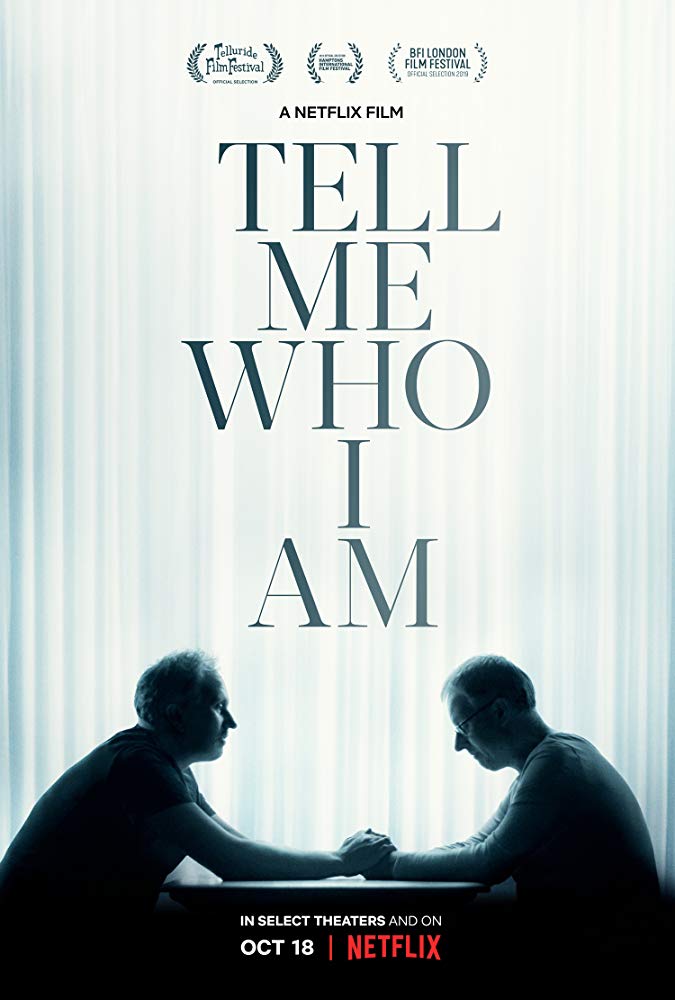 Tell Me Who I Am Netflix Trailer, Netflix Documentary, Netflix Dramas, Coming to Netflix in October 2019