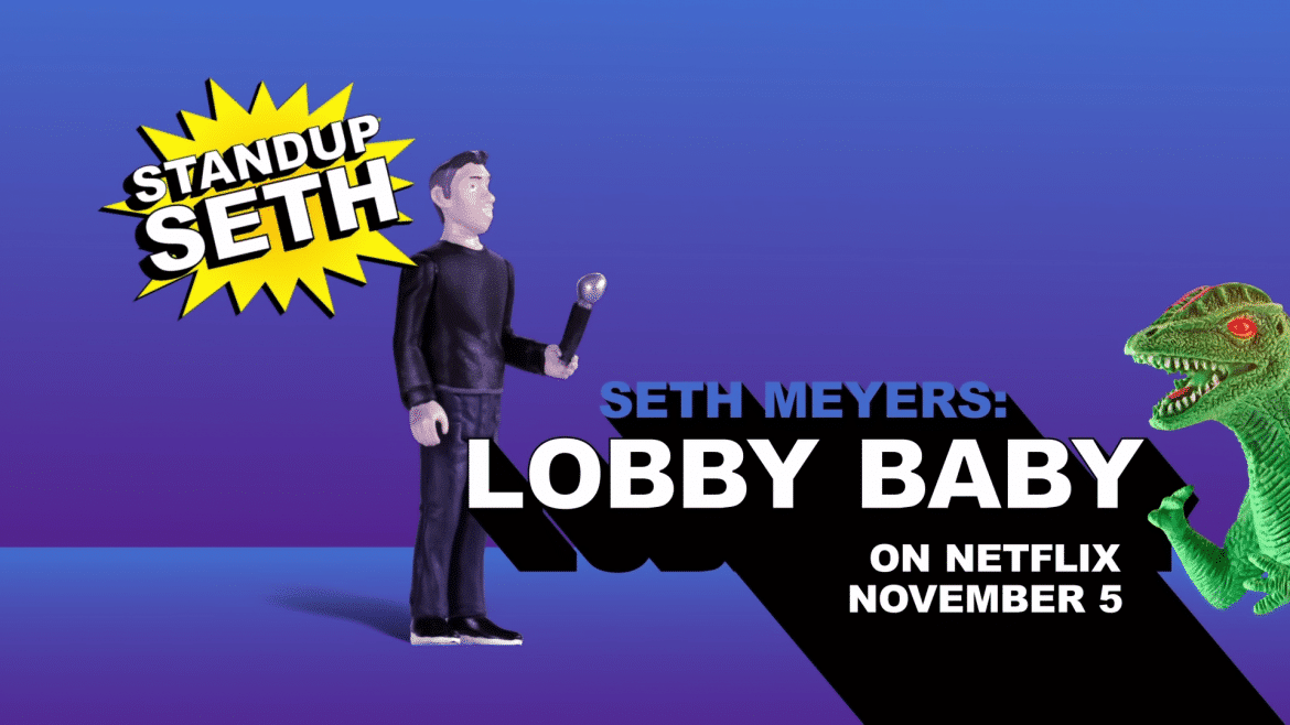 Seth Meyers Lobby Baby Trailer, Netflix Stand Up Comedy Specials Seth Meyers Lobby Baby, Netflix Comedy Specials, Coming to Netflix in November 2019