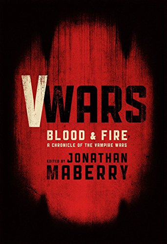 V-Wars: Blood and Fire 1
