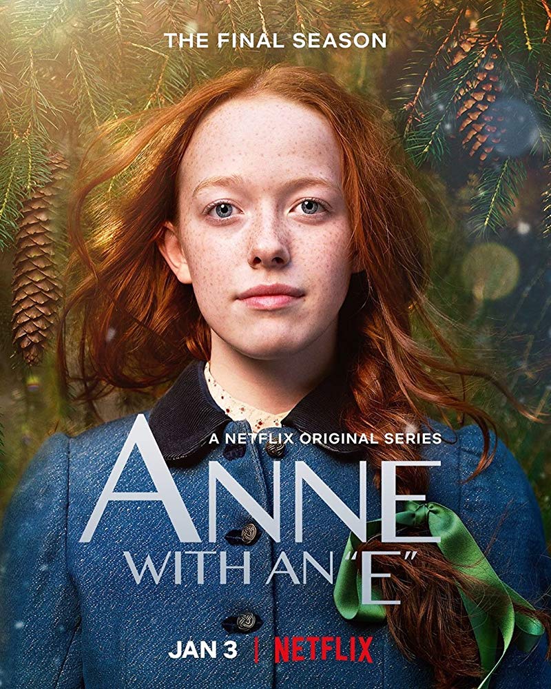 Anne With An E Season 3 Netflix Trailer, Netflix Drama Series, Best Netflix Dramas, Coming to Netflix in January 2020