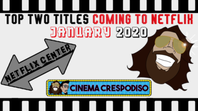 Coming to Netflix in January 2020, Best Movies Coming to Netflix, Best Series Coming to Netflix