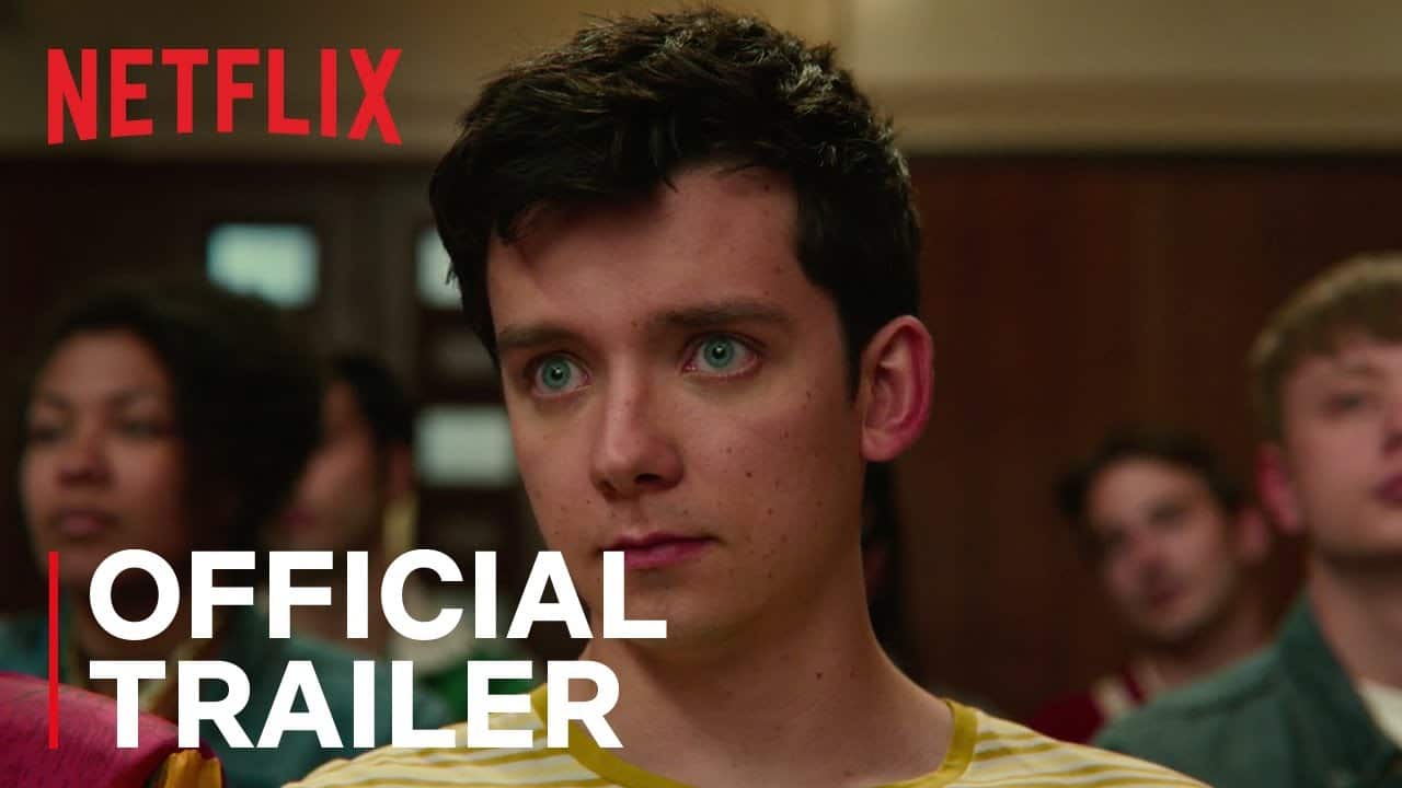 Sex Education Season 2 Trailer Coming To Netflix January 17 2020 