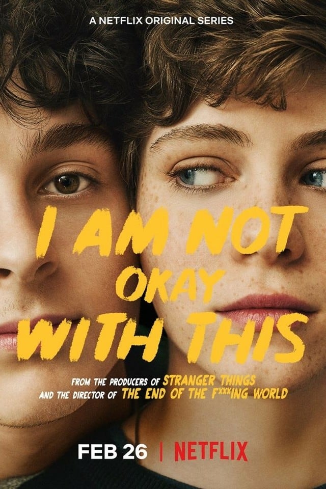I Am Not Okay With This Netflix Trailer, Netflix Drama Series, Charles Forsman Netflix Show, Coming to Netflix in February 2020