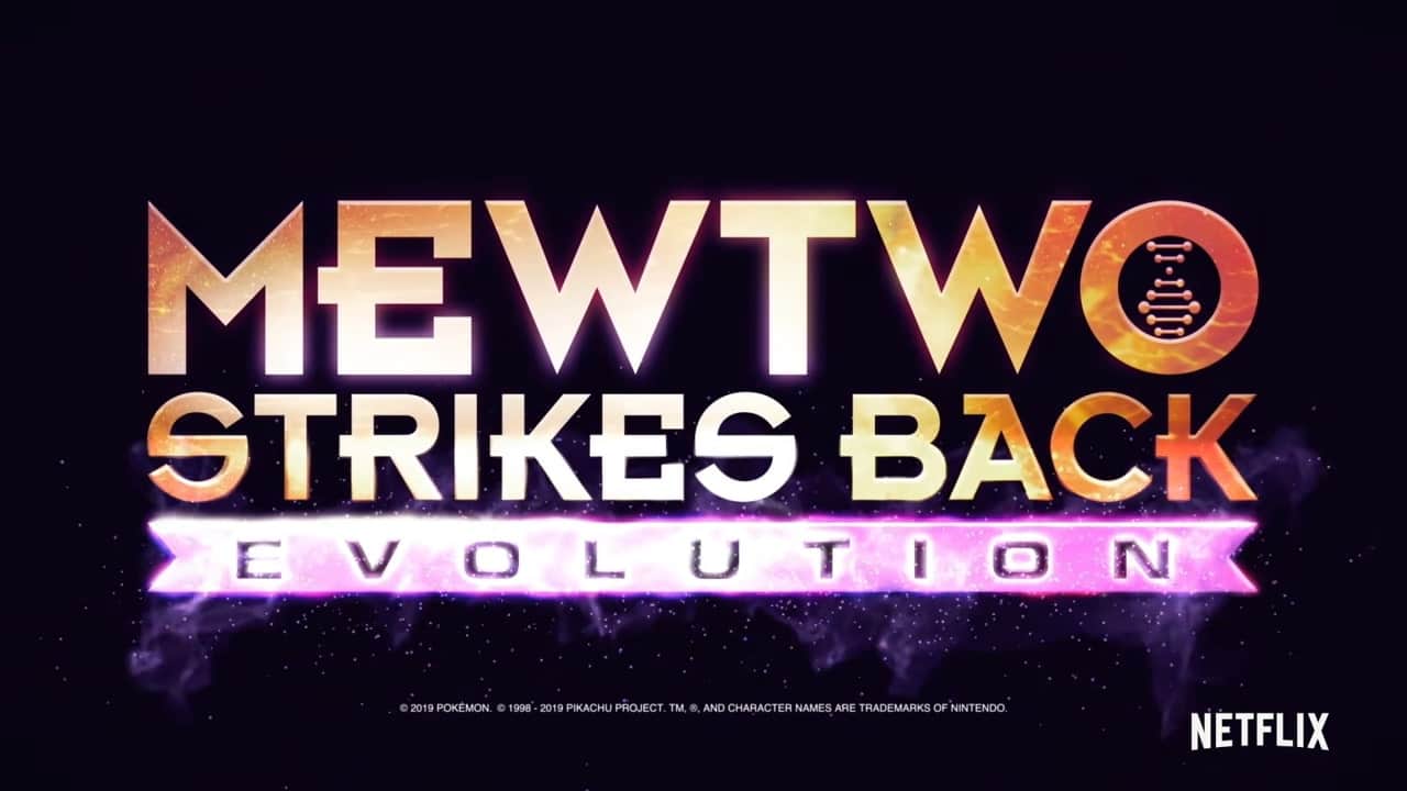 Pokémon Mewtwo Strikes Back Evolution Netflix Trailer, Netflix Pokemon Movie, Netflix Anime, Netflix Animated Movies, Coming to Netflix in February 2020