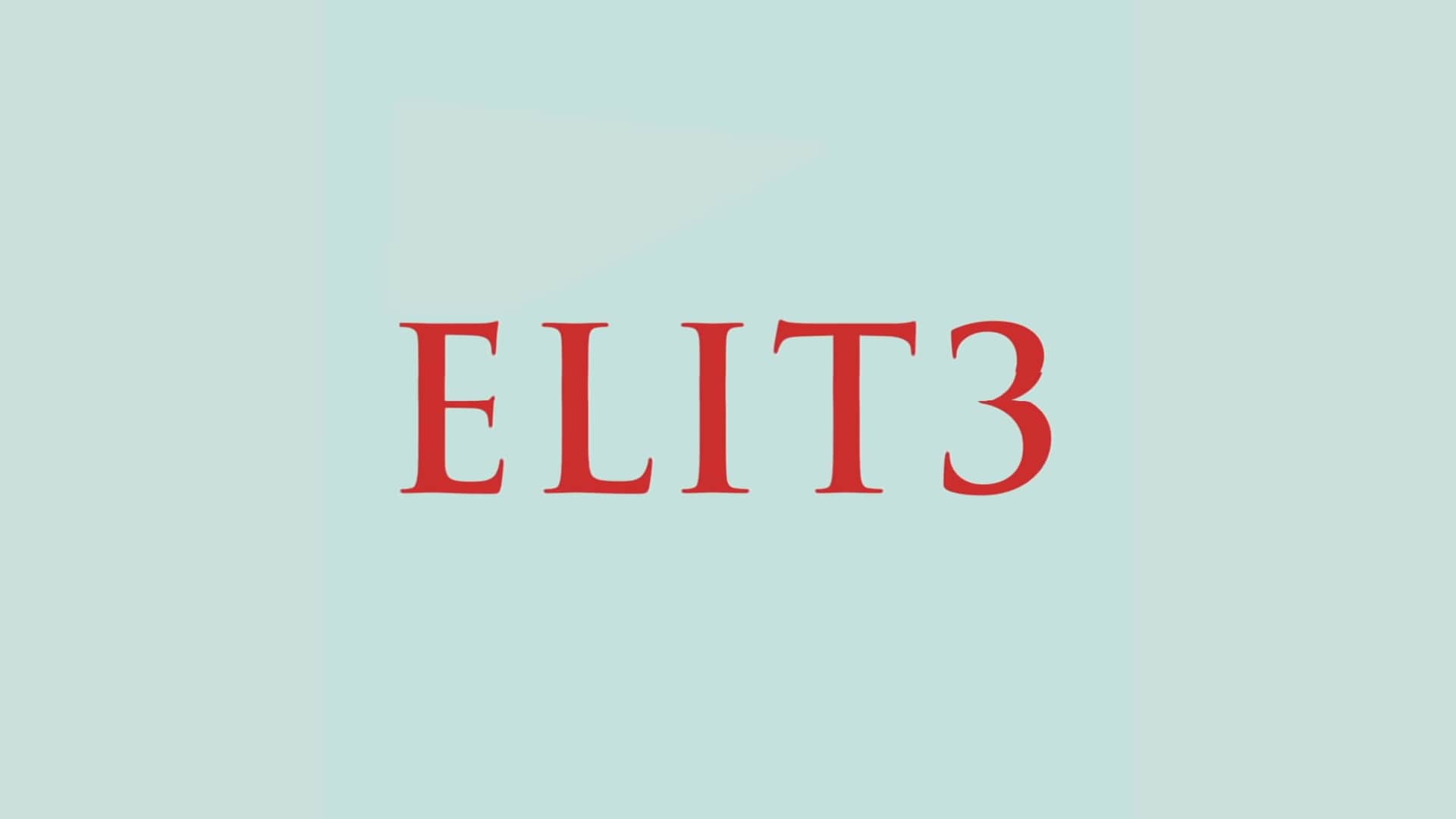 Elite Season 3 Netflix Trailer, Netflix Drama Series, Netflix Crime Series, Netflix Thrillers, Coming to Netflix in March 2020