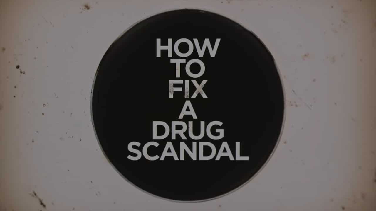 How to Fix a Drug Scandal Netflix Trailer, Netflix Crime Documentary, Best Netflix Documentaries, Coming to Netflix in March 2020