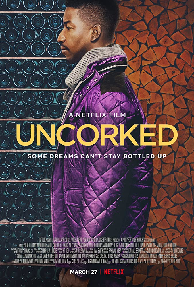 Uncorked Netflix Trailer, Netflix Drama Movies, Best Netflix Dramas, Coming to Netflix in March 2020