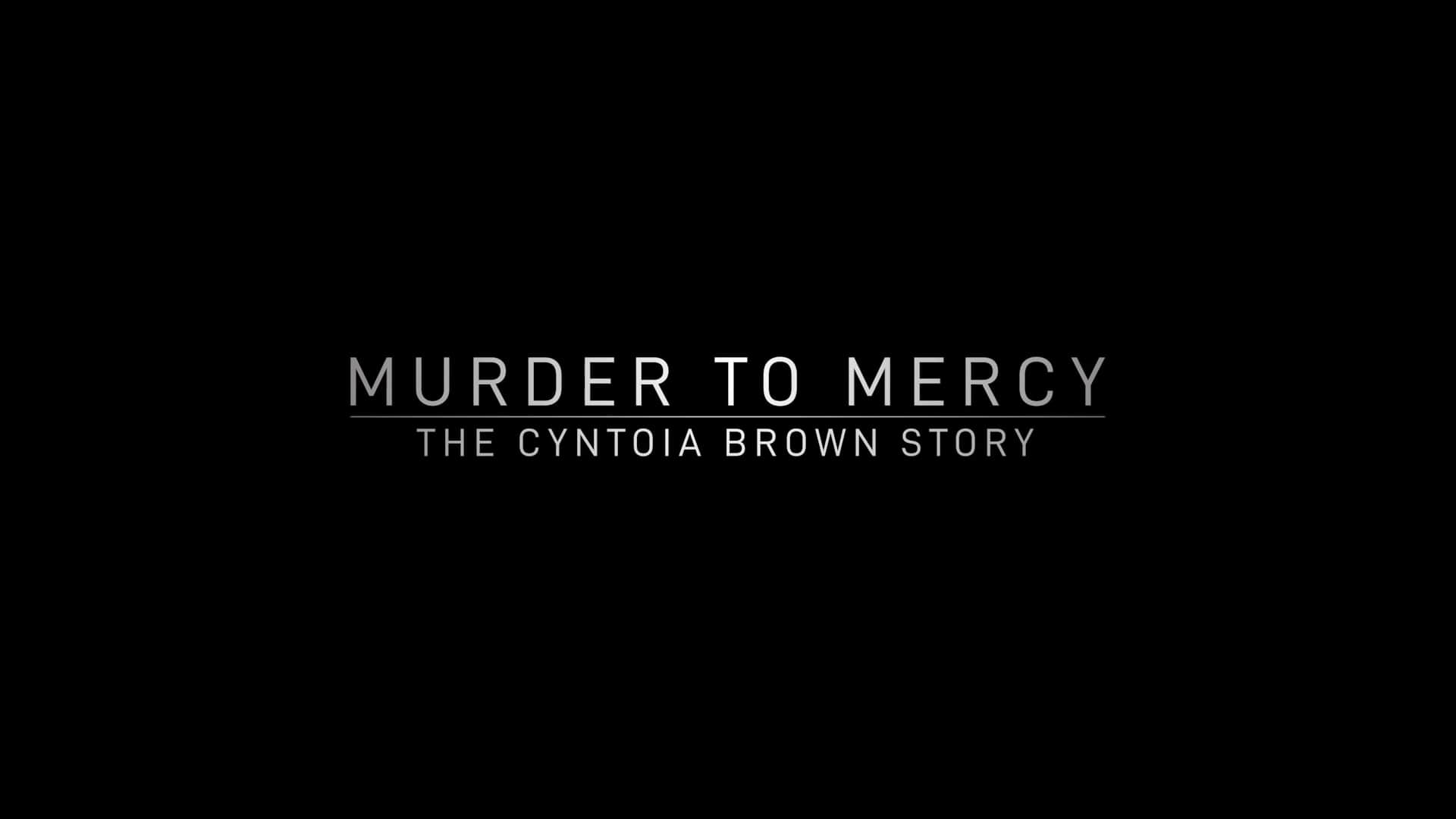 Murder To Mercy The Cyntoia Brown Story Netflix Trailer, Netflix Crime Documentary, Netflix Crime Docs, Coming to Netflix in April 2020