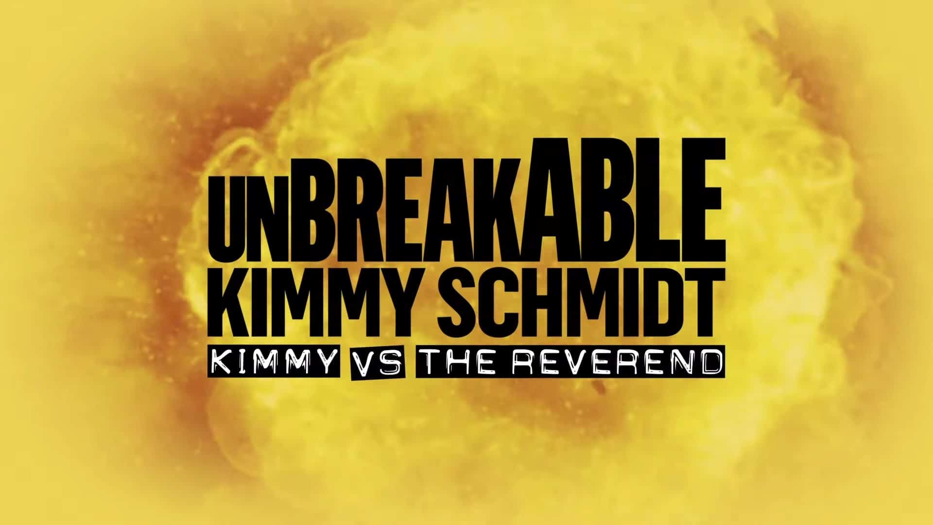 Unbreakable Kimmy Schmidt Kimmy vs The Reverend Netflix Trailer, Netflix Comedy Movies, Best Netflix Comedies, Coming to Netflix in May 2020