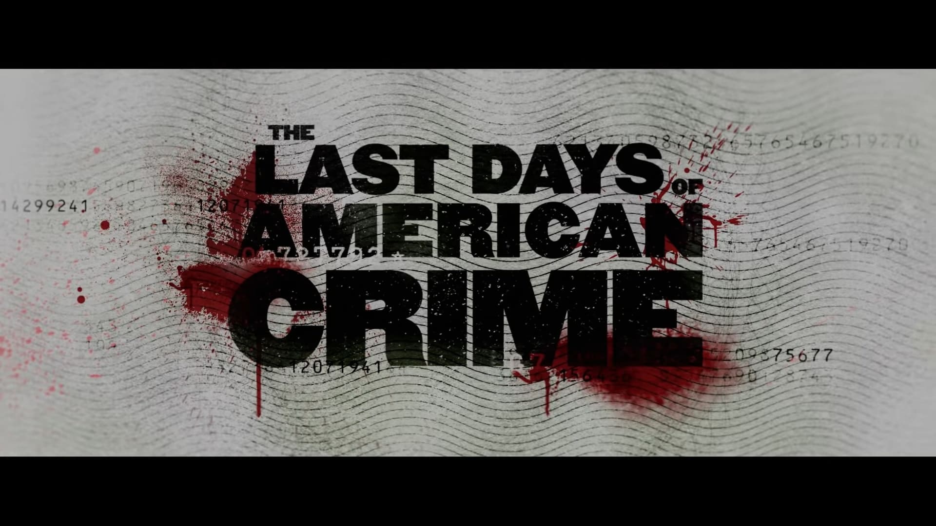 Netflix The Last Days of American Crime Trailer, Netflix Comic Series, Netflix Action Series