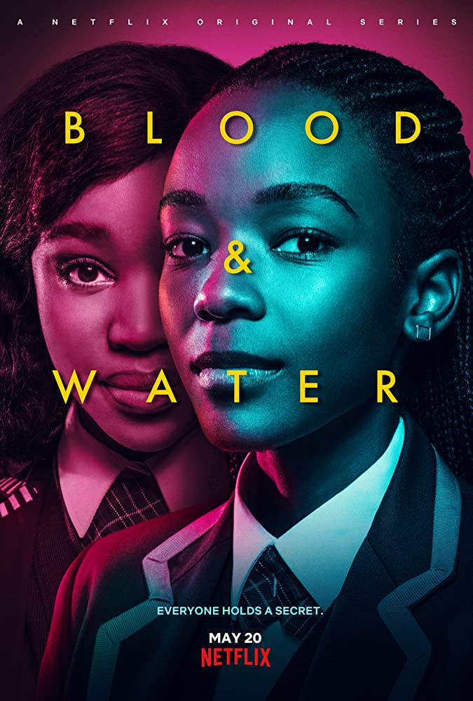 Blood and Water Season 1 Trailer Netflix, Netflix Drama Series, Best Netflix Dramas, Coming to Netflix in May 2020